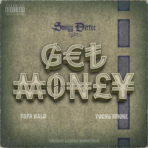 Get Money (feat. Papa Halo & Young Smoke)