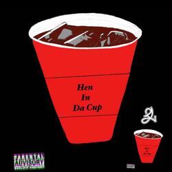 Hen In The Cup