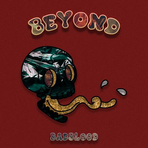 BEYOND