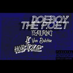 I Hustle (feat. Von Dutchie)