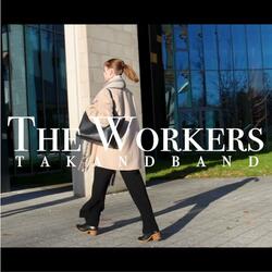 The Workers