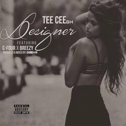 Designer (feat. Breezy & C-4OUR)