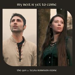My Best Is Yet To Come (feat. Leyna Robinson-Stone)