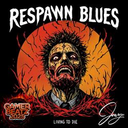 Respawn Blues