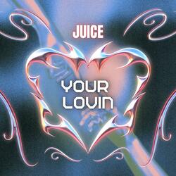 Your Lovin