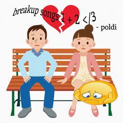 breakup songs pt. 2