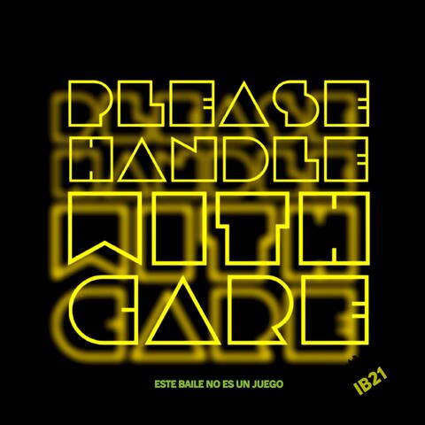 Please Handle With Care (Original Album Version)