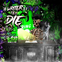 A Writer Till I Die
