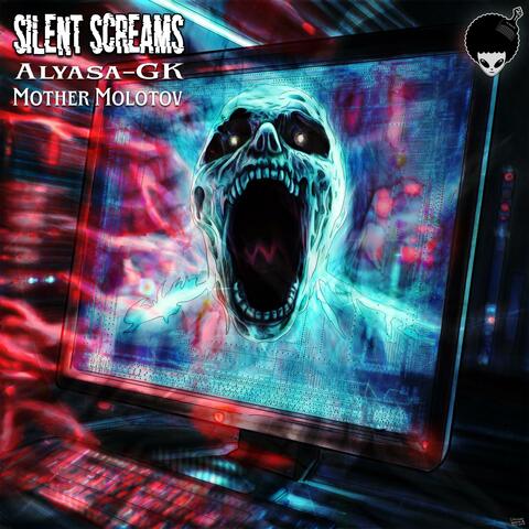 Silent Screams (feat. Mother Molotov)