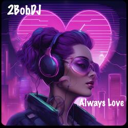 Always Love