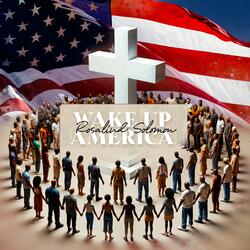 Wake Up America