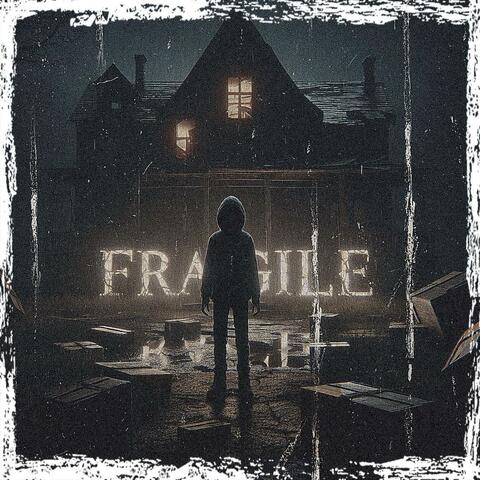Fragile