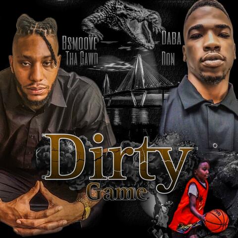 Dirty Game (feat. Daba Don)