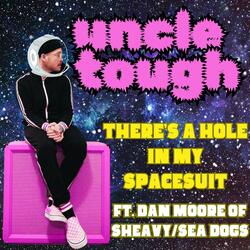 there's a hole in my spacesuit (feat. dan moore of sheavy/sea dogs) (demo version)
