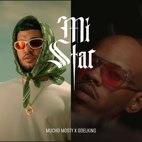 Mi star (feat. Mucho mosty)