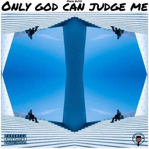 2020 (Only God Can Judge Me)