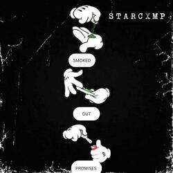 Smoked Out Promises (feat. Yung Mack & John "Pop" Herriott)