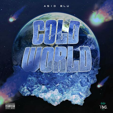 COLD WORLD (feat. ASID BLU)