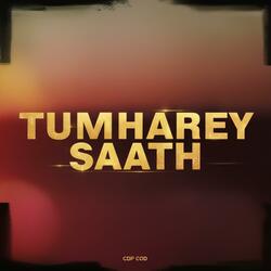 Tumharey Saath | Latest Hindi Song 2025