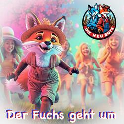 Der Fuchs geht um (Pfoten-hoch-Remix)