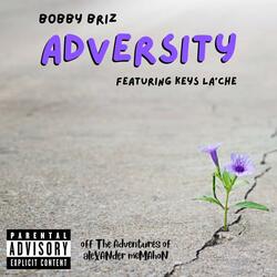 Adversity (feat. Keys La'Che)