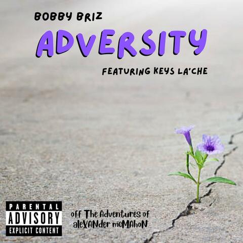 Adversity (feat. Keys La'Che)