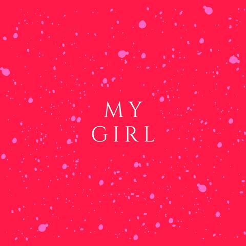 My Girl