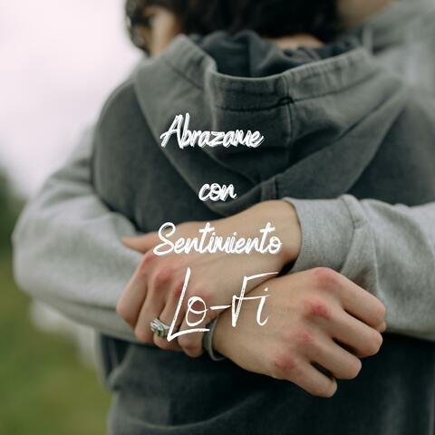 Abrazame con Sentimiento