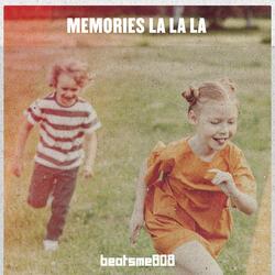 Memories La La La