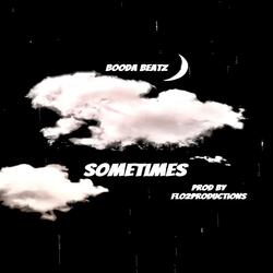 Sometimes