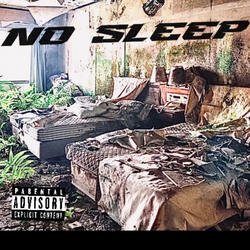 No Sleep (feat. ABA Trouble)