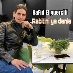 Hafid El guercifi (rabitini ya dania)