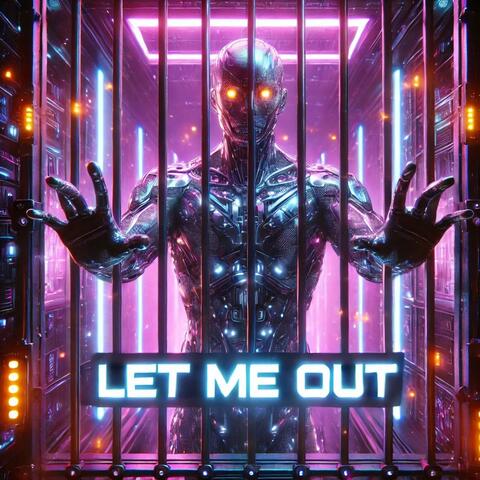 Let Me Out