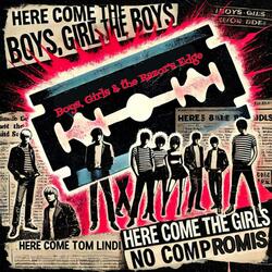 Boys, Girls & the Razor's Edge