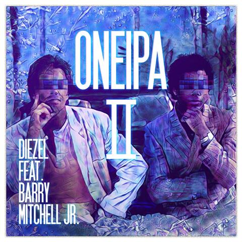 Oneira II (feat. Barry Mitchell Jr.)
