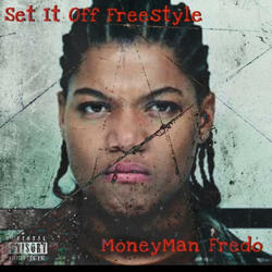 Set It Off (Freestyle)