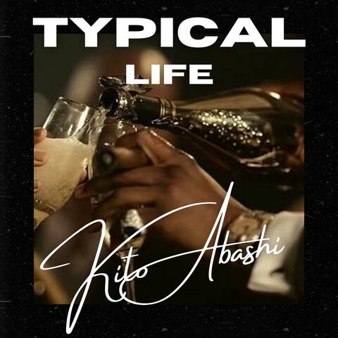 Typical Life