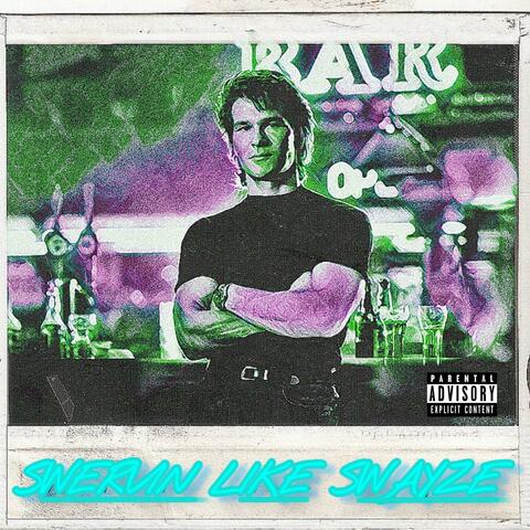Swervin Like Swayze