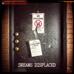 Dreams Displaced