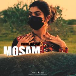 Mosam Baloch Song (feat, Vihid Tarkesh & Dark Street)
