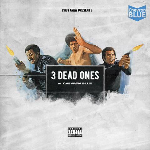 3 Dead Ones