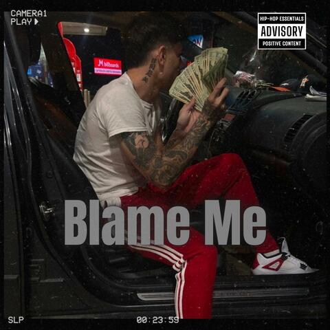Blame Me