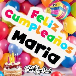 Feliz Cumple, Maria (Versión Cumbia)
