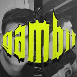 Gambit (feat. Morgue)