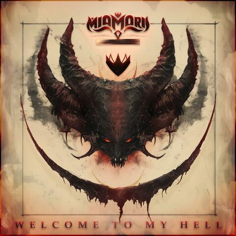 Welcome to My Hell