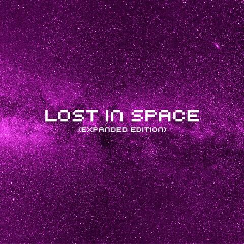 Lost in Space (2nd Anniversary Extended Edition)