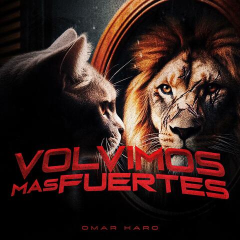 Volvimos Mas Fuertes