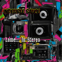 Lame... In Stereo