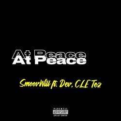 At Peace (feat. Dev & CLE Tez)