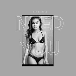 NEED YOU